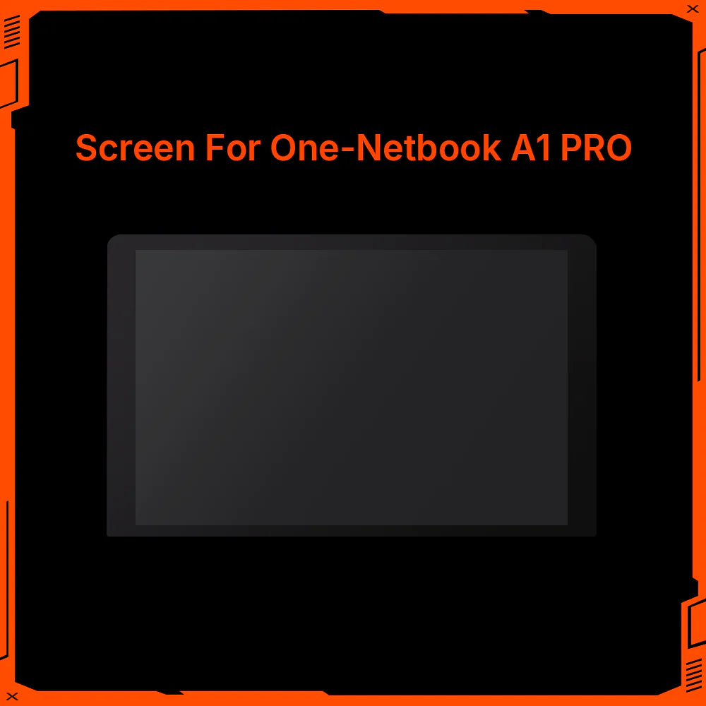 Original Parts for ONE-NETBOOK and ONEXPLAYER Screen (One-Netbook A1 Pro)